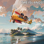 The Islands (Explicit)