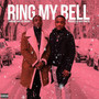 Ring My Bell (Explicit)