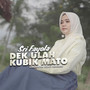 Dek Ulah Kubik Mato