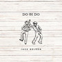 Do Si Do