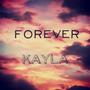 Forever Kayla