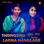 Thongshu Laona Hanglage