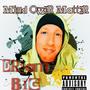 Dr3am BIG (Explicit)