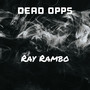 Dead Opps (Explicit)