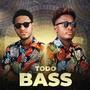 Todo Bass (feat. DJ Inácio Mágico)