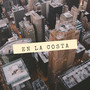 En la Costa (Explicit)