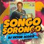 Songo Sorongo Songo (Remix)