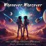 Whenever, Wherever (feat. Syauqi Destanika) [Freestyle Remix]