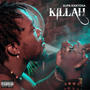 Killah (Explicit)