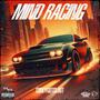 Mind Racing (Explicit)