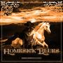 Homesick Blues (Explicit)