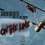 ON THE LINE (feat. JABEZ the mic prophet) [Explicit]