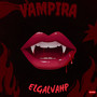 Vampira (Explicit)