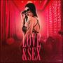 LOVE & SEX (Explicit)