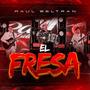 El Fresa (Explicit)