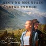 Ain't No Mountain High Enough