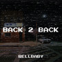 Back 2 Back (Explicit)