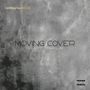 Moving (Cover) [Explicit]