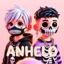 ANHELO (feat. CHICOB3STIA)