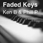 Faded Keys (feat. Phill Powell)