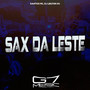 Sax da Leste (Explicit)