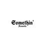 Somethin' (Freestyle) [Explicit]