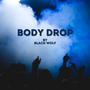 Body Drop