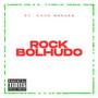 ROCK BOLHUDO (Explicit)