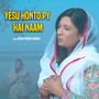 Yesu Honto Py Hai Naam