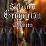 Relaxing Gregorian Chants, Vol. 3