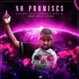 No Promises (feat. Breana Marin) [Explicit]