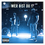 Wer bist du (Explicit)