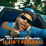 It Ain't Personal (Explicit)