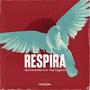 RESPIRA (feat. Yoyi Lagarza)