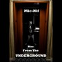 Rise from the Underground (Explicit)