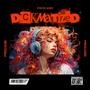 DICKMATIZED (feat. MR.AM) [Explicit]