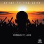 Shout to the Lord (feat. Lani K)