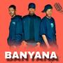 Banyana (feat. Ceeya & Charlie)