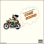 Come Round (Explicit)