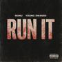 RUN IT (feat. Young Swansii) [Explicit]