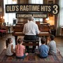 Old's Ragtime Hits 3