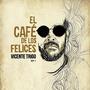 El café de los felices EP1