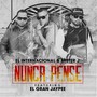 Nunca Pense (feat. El Gran Jaypee)