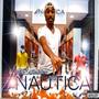 Nautica, Vol. 1 (Explicit)