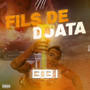 Fils de Djata (Explicit)