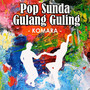 Gulang Guling  (Pop Sunda)