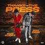 Thanks To The Press (Explicit)