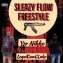 Sleazy flow freestyle (feat. LoyalGanGLuke) [Explicit]