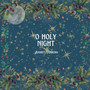 O Holy Night