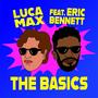 The Basics (feat. Eric Bennett)